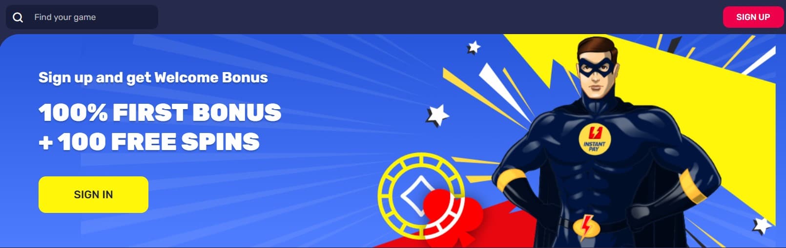 InstantPay Casino Welcome Bonus